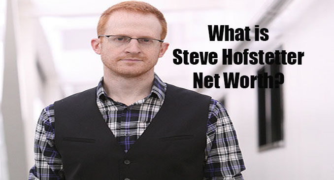 Steve Hofstetter Net Worth
