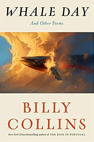 Whale Day: And Other Poems By Billy Collins