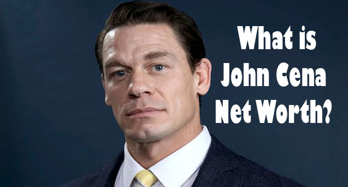 John Cena Net Worth