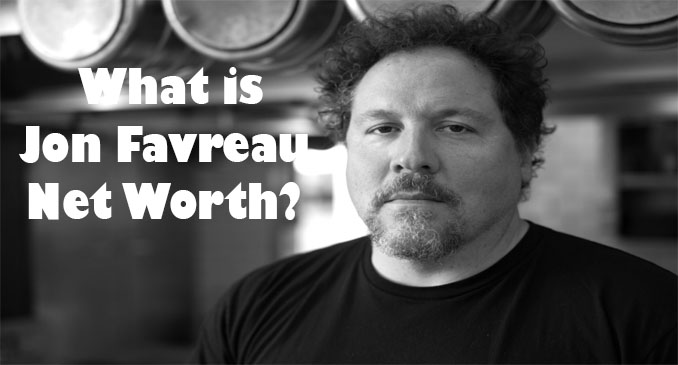 Jon Favreau Net Worth