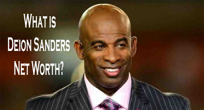 Deion Sanders Net Worth