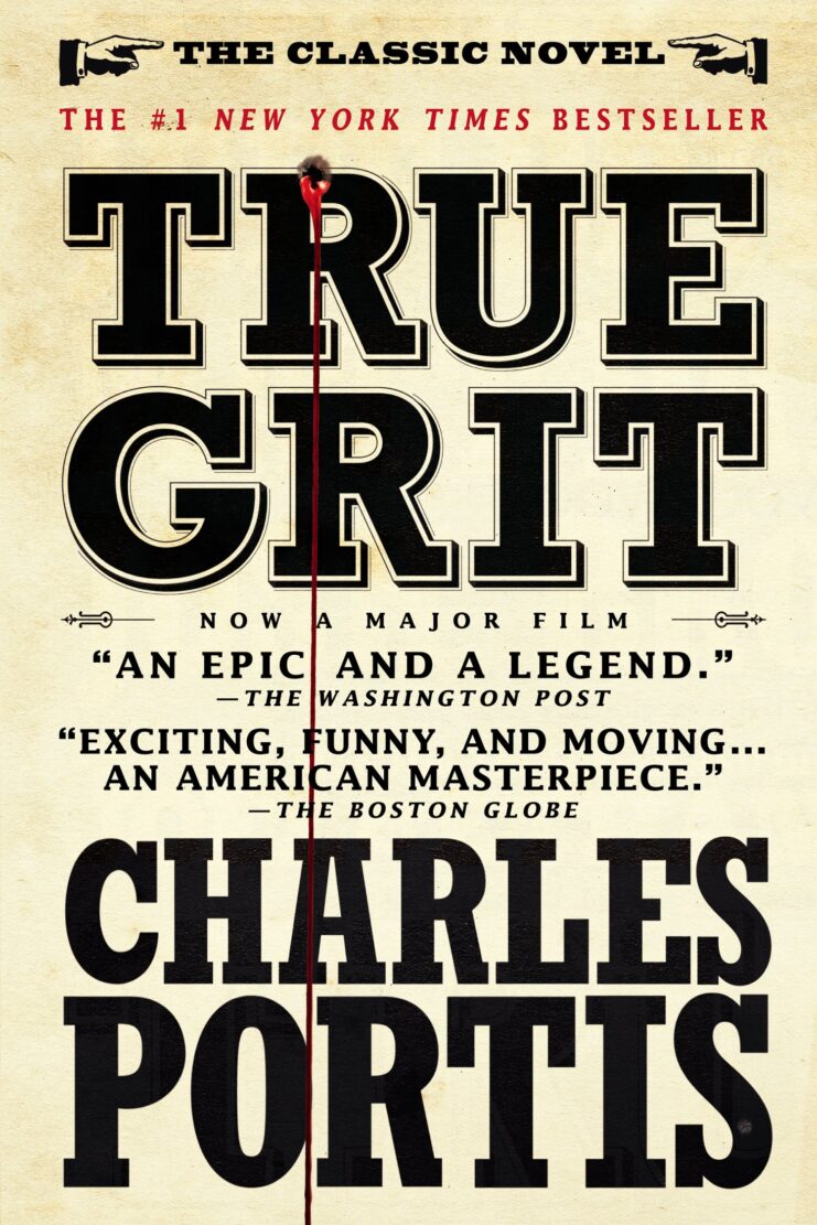 True Grit by Charles Portis Overlook Press
