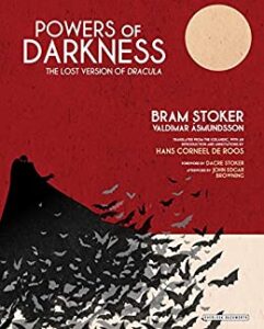 Powers of Darkness by Bram Stoker