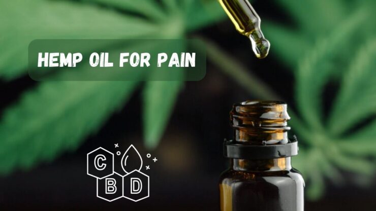 Hemp Oil for Pain - Your Natural Choice for Pain Relief