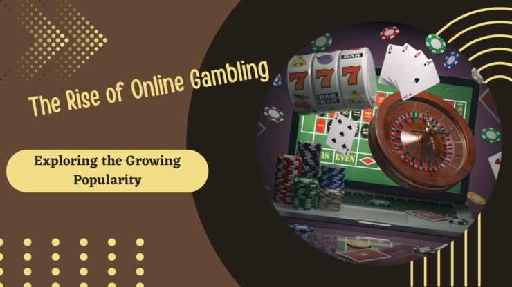 the rise of online gambling