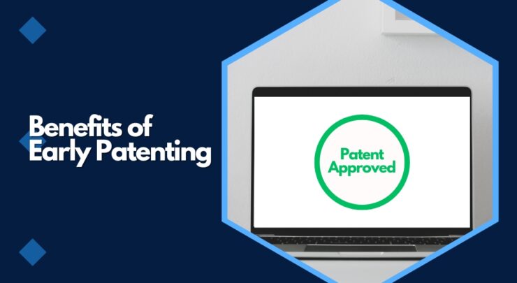 Evaluating the Potential Benefits of Early Patenting (2)