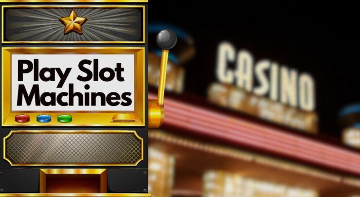 How To Play Slot Machines -Tips & Secrets