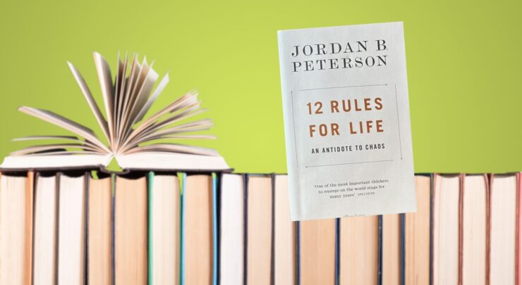 12 Rules for Life – Jordan Peterson